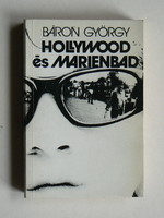 Hollywood and Marienbad, Baron George 1986, book in good condition