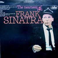 Frank Sinatra - The Nearness Of You (LP, Comp)