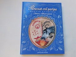 A parazsat evő paripa - magyar népmesék - Jankovics Marcell illusztrációival