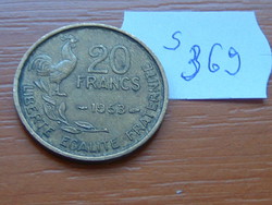 FRANCIA 20 FRANCS FRANK 1953 Alumínium-bronz KAKAS S369