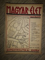 Magyar élet - Nemzetpolitikai szemle IV. évfolyam 8 szám