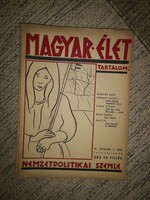 Magyar élet - Nemzetpolitikai szemle VI. évfolyam 7 szám