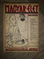 Magyar élet - Nemzetpolitikai szemle IV. évfolyam 7 szám