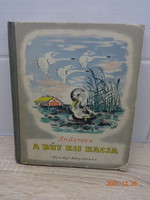 Andersen: A rút kiskacsa - régi, antik mesekönyv Szántó Piroska rajzaival (1955)