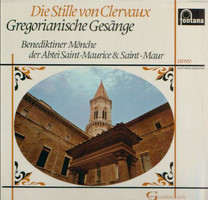 Benediktiner Mönche Der Abtei Saint-Maurice - Die Stille Von Clervaux, Gregorianische Gesänge (LP,)