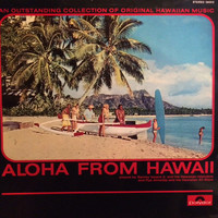 Barney Isaacs Jr.  And Pua Almeida And His Hawaiian All Stars - Aloha From Hawaii (LP)