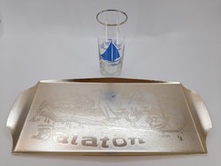 Balatoni fém tálca és Balatoni emlék üveg pohár