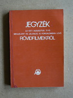 JEGYZÉK RÖVIDFILMEKRŐL (1977 AUG. 31-IG) 1977, KÖNYV JÓ ÁLLAPOTBAN