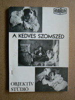 The Dear Neighbor, film-lens studio 1979, small-edition Hungarian-language publication, book
