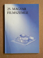 25th Hungarian Film Festival Budapest, 1994. Feb. 5.-9. Hungarian-English language publication, book