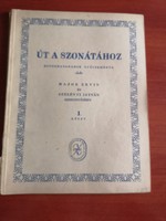 Major Ervin, Szelényi István szerk. Út a szonátához kotta- 68 oldal zongorára 1945