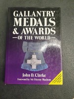 Gallantry Medals & Awards Kitüntetések - könyv