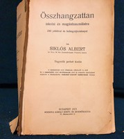 Siklós Albert: Összhangzattan  1923. Rozsnyai Károly Könyv- és Zeneműkiadása Bp.