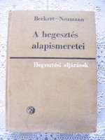 Beckert-Neumann: A hegesztés alapismeretei