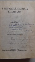 Németh Gyula: A honfoglaló magyarság kialakulása (1930) DEDIKÁLT!