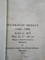 Munkácsy Mihály Erdei út 1872 olaj.