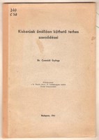Csanádi György: Kiskorúak önállóan köthető terhes szerződései  1941