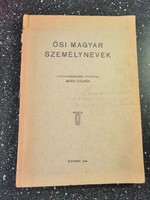Baán Kálmán: Ősi Magyar személynevek – 1944 Budapest