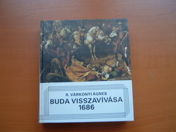 R. VÁRKONYI ÁGNES BUDA VISSZAVÍVÁSA  1686