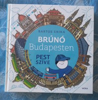 Bartos Erika: Brúnó Budapesten, Pest szíve, mesekönyv, Alkudható