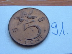 Netherlands 5 cent 1969 hal, bronze, queen juliana 91.