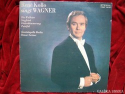 René Kollo: Wagner áriák  Részletek Wagner zenedrámáiból ETERNA LP