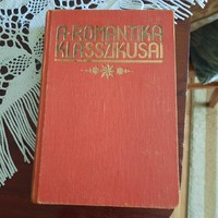 A romantika klasszikusai Tolsztoj összes regényei és elbeszélései  /anekdoták, érdekességek életéből