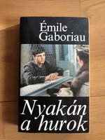 Émile Gaboriau - A nyakán hurok