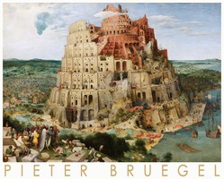 Pieter Bruegel Bábel tornya 1563 művészeti plakát Biblia jelenet város tájkép építészet kikötő