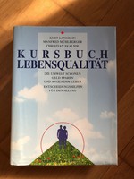 Kursbuch lebensqualität - (quality of life textbook) German consulting book