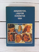 Asszonyok, lányok évkönyve 1984