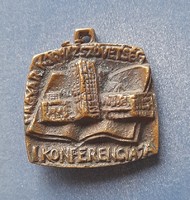 I.Conference of the Hungarian Hospital Association 1977 Siófok ear medal