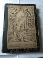 Stadt Gottes gótbetűs katolikus folyóiratok egybe kötve (gondolom én...) 1908-ból
