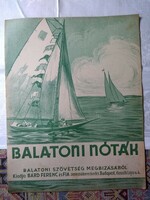 Balatoni nóták a Balatoni Szövetség megbízásából kiadja Bárd Ferenc és Fia
