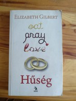Gilbert: Eat, pray, love 2. Hűség, Alkudható