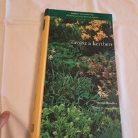 Steven Bradley: Tavasz a kertben  20 kertészeti ötlet lépésről lépésre   Magyar Könyvklub 2005