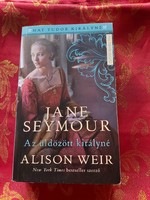 Alison Weir : Jane Seymour - Az üldözött királynő