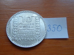 FRANCIA 10 FRANK 1938 Ezüst, 680/1000 Silver, 10 gr. 350