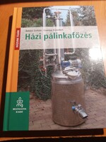 Ritka! Békési Zoltán: Házi pálinkafőzés 2010. 9500.-Ft.