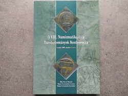 A VIII. Numizmatika és a Társtudományok Konferencia Szeged Móra Ferenc Múzeum (id62605)