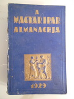 KÖNYV - 1929 - AJÁNLATOT VÁROK - A MAGYAR IPAR ALMANACHJA - 530 OLDAL - 24 x 16 cm