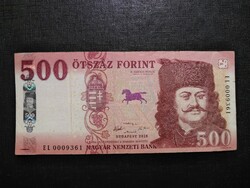 Legritkább új 500 Forint: 2018 500 Forint EL betűjel, Használt, alacsony sorszám