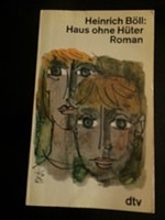 Heinrich böll: haus ohne hüter, novel