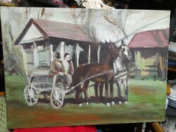 Bács' story, horse-drawn carriage painting. 70 X 50 cm.