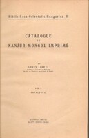 Louis Ligeti: catalog du kanjur mongol imprimé i. 1942