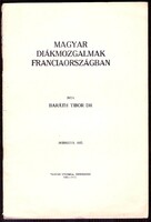 Baráth Tibor: Magyar Diákmozgalmak Franciaországban  1935