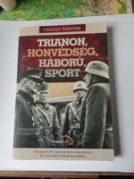 Trianon, honvédség,háború, sport című könyv eladó