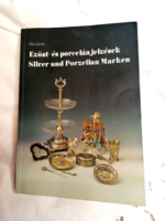 Ezüst- és porcelánjelzések Silver und Porzellan Marken