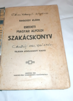 Bagossy Klára: Eredeti Magyar Alföldi szakácskönyv 1925.
