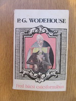 P. G. Wodehouse - Fred bácsi csúcsformában